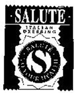 SALUTE' ITALIAN DRESSING SALUTE' TO YOUR HEALTH
