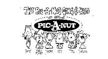 THE PIC-A-NUT GANG & PALS THE ORIGINAL PIC-A-NUT BRAND FINEST QUALITY