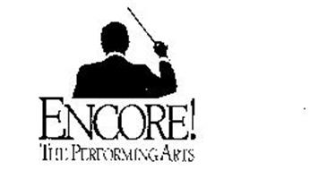 ENCORE! THE PERFORMING ARTS