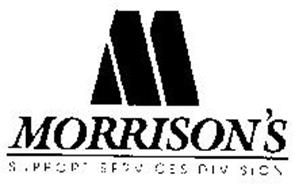 M MORRISON'S SUPPORT SERVICES DIVISION