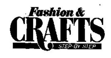 FASHION & CRAFTS STEP-BY-STEP