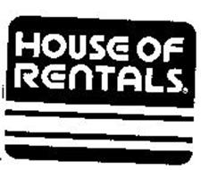 HOUSE OF RENTALS