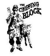 THE CHOPPING BLOCK