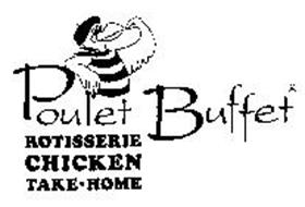 POULET BUFFET ROTISSERIE CHICKEN TAKE-HOME