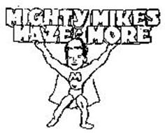 MIGHTY MIKES MAZE & MORE