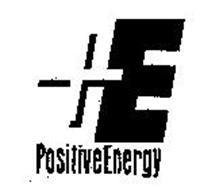 E POSITIVE ENERGY