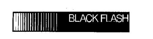 BLACK FLASH