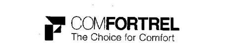 F COMFORTREL THE CHOICE FOR COMFORT