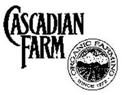 CASCADIAN FARM ORGANIC FARMING SINCE 1972