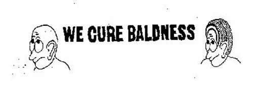 WE CURE BALDNESS