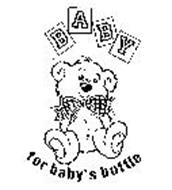 BABY FOR BABY'S BOTTLE