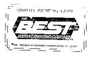 THE BEST INSTANT PRINTING COMPANY