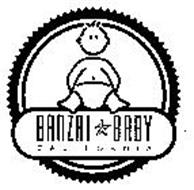 BANZAI BABY CALIFORNIA