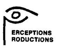 PERCEPTIONS PRODUCTIONS