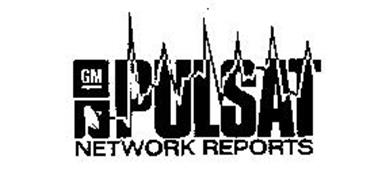 GM PULSAT NETWORK REPORTS