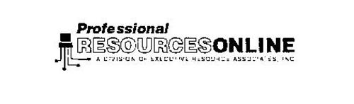 PROFESSIONAL RESOURCES ONLINE A DIVISION OF EXECUTIVE RESOURCE ASSOCIATES, INC.