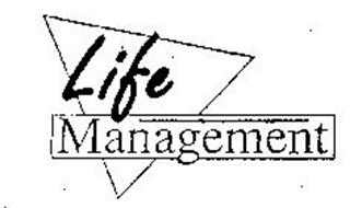 LIFE MANAGEMENT