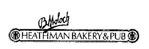 B. MOLOCH HEATHMAN BAKERY & PUB