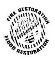 FIRE RESTORATION FLOOD RESTORATION FIRE AND FLOOD