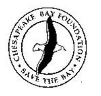 CHESAPEAKE BAY FOUNDATION SAVE THE BAY