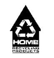 HOME RECYCLING PRODUCTS