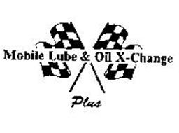 MOBILE LUBE & OIL X-CHANGE PLUS
