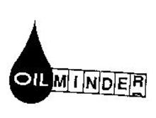 OIL MINDER
