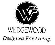 W WEDGEWOOD DESIGNED FOR LIVING.