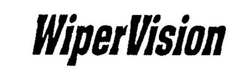 WIPERVISION