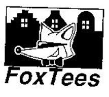 FOXTEES