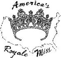 AMERICA'S ROYALE MISS