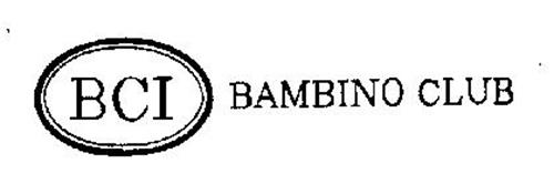 BCI BAMBINO CLUB