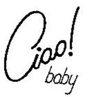 CIAO! BABY
