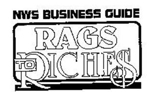 NWS BUSINESS GUIDE RAGS TO RICHES
