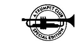 A TRUMPET CLUB SPECIAL EDITION