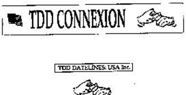 TDD CONNEXION TDD DATELINES: USA INC.
