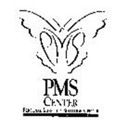 PMS CENTER PERSONAL MONTHLY SOLUTION CENTER MEDICAL ASSOCIATES PMS