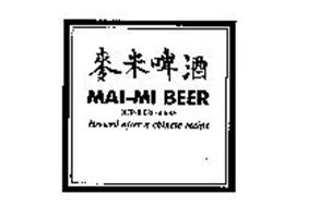 MAI-MI BEER BIER/BIERE/BIRRA BREWED AFTER A CHINESE RECIPE