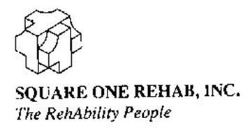 SQUARE ONE REHAB, INC. THE REHABILITY PEOPLE