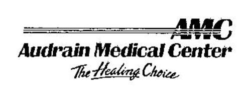 AMC AUDRAIN MEDICAL CENTER THE HEALING CHOICE