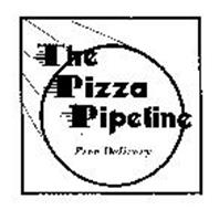 THE PIZZA PIPELINE FREE DELIVERY