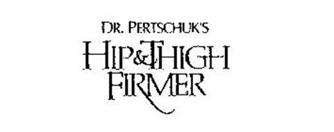 DR. PERTSCHUK'S HIP & THIGH FIRMER