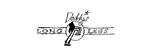 DADDY'S LONG LEGS