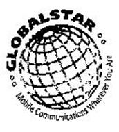 GLOBALSTAR MOBILE COMMUNICATIONS WHEREVER YOU ARE