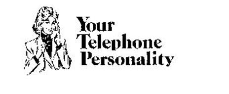 YOUR TELEPHONE PERSONALITY
