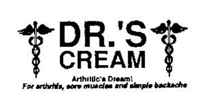 DR.'S CREAM ARTHRITIC'S DREAM! FOR ARTHRITIS, SORE MUSCLES AND SIMPLE BACKACHE