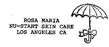 ROSA MARIA NU-START SKIN CARE LOS ANGELES, CA.