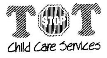 TOT STOP CHILD CARE SERVICES