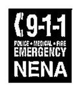 9-1-1 POLICE * MEDICAL * FIRE EMERGENCY NENA
