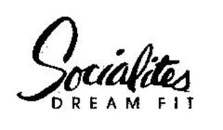SOCIALITES DREAM FIT